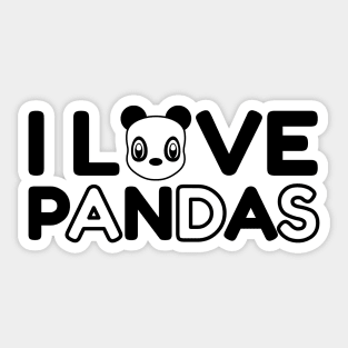 I Love Pandas Forever Sticker